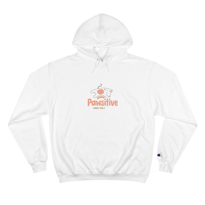 Pawsitive Vibes Only Champion Hoodie