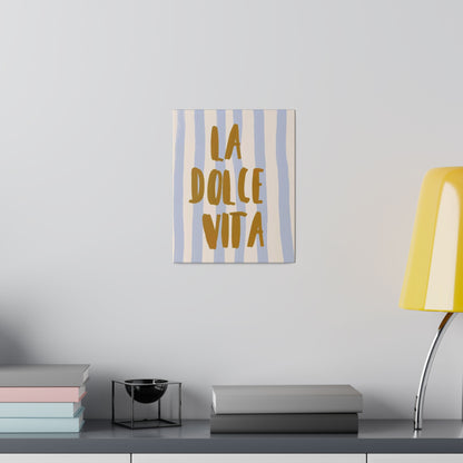 La Dolce Vita Blue Striped Matte Canvas, Stretched
