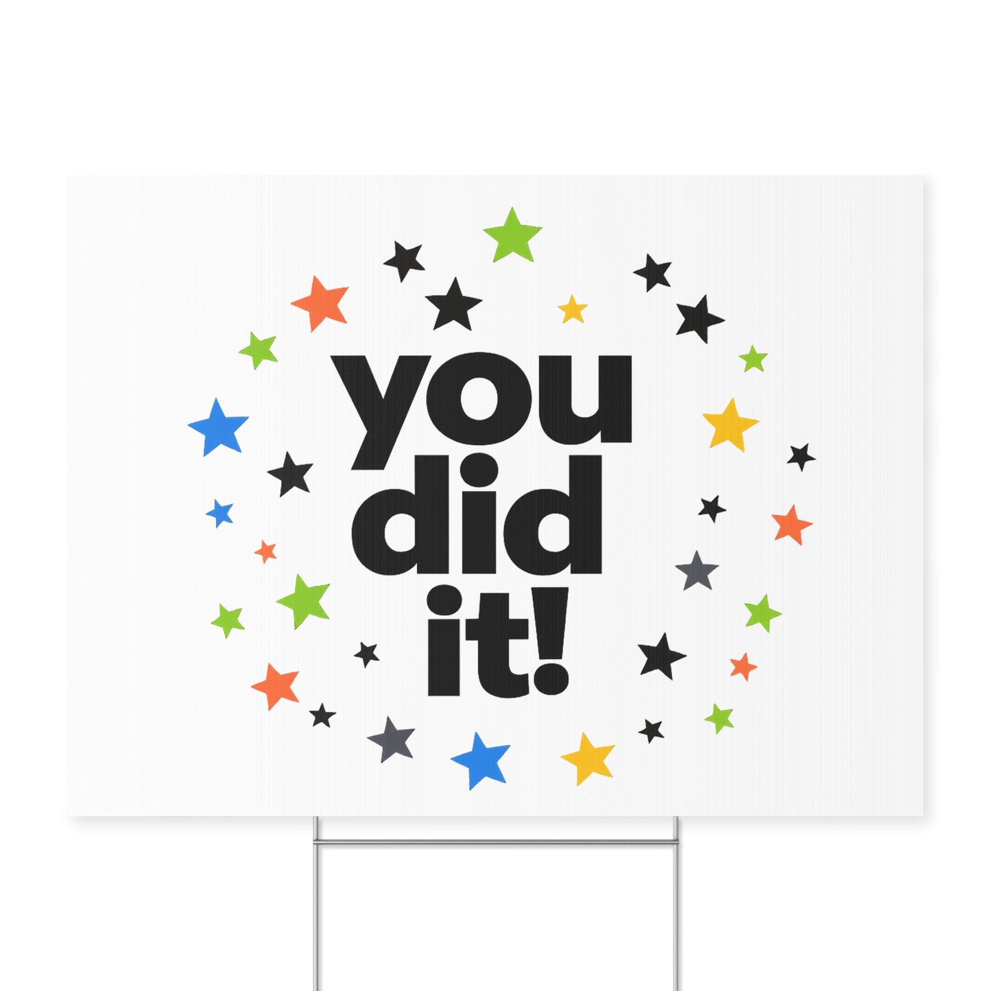 Yard Sign — "You Did It!" Celebration Star Graduation Sign