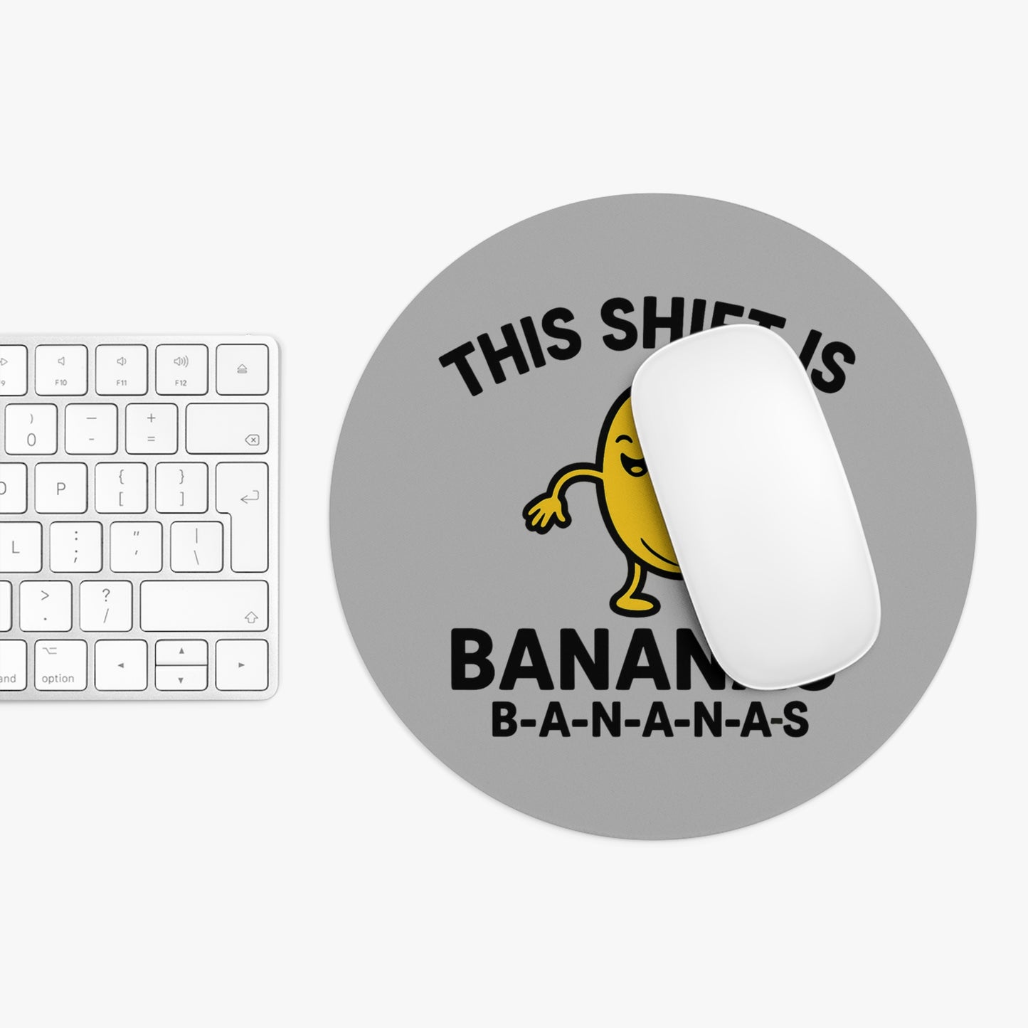 This Shift is Bananas Dancing Mouse Pad