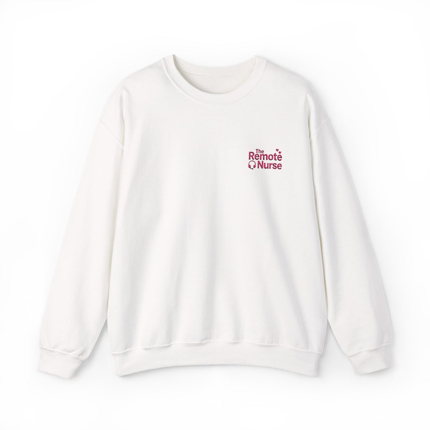 The Remote Nurse Embroidered Crewneck Sweatshirt