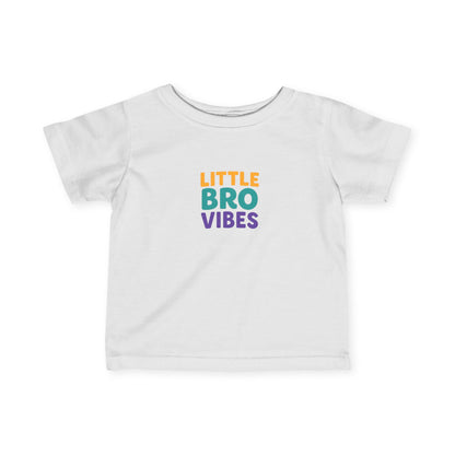Little Bro Vibes Infant Toddler T-shirt