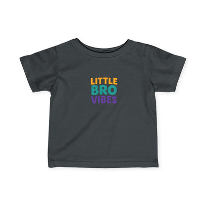 Little Bro Vibes Infant Toddler T-shirt