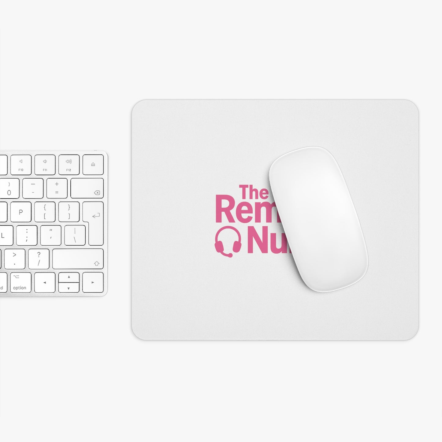 The Remote Nurse Pink Mouse Pad