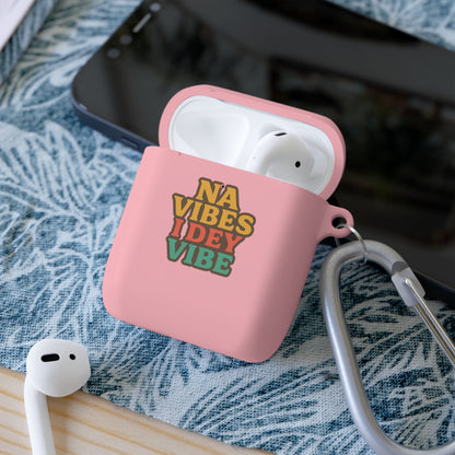 Na Vibes I Dey Vibe AirPods and AirPods Pro Case Cover