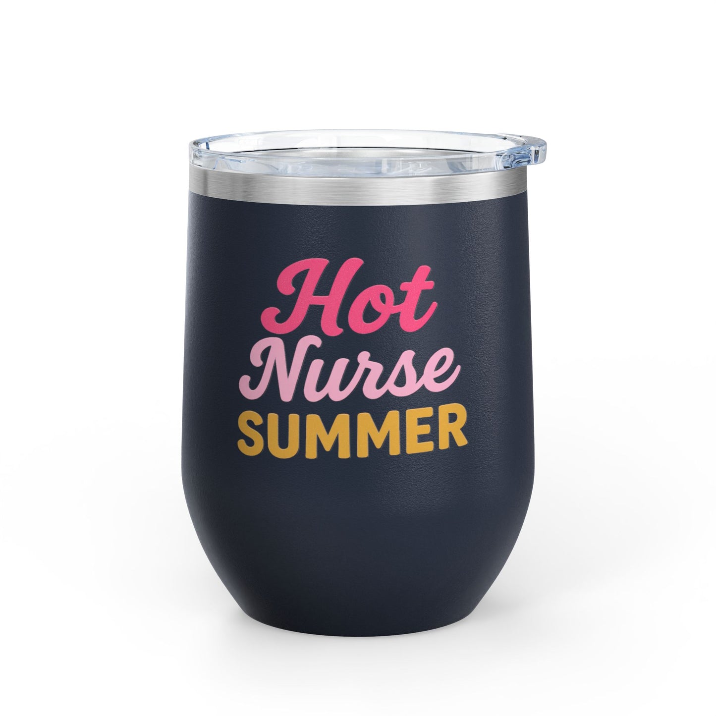 Hot Nurse Summer Wine Tumbler (12 oz)