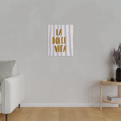 La Dolce Vita Blue Striped Matte Canvas, Stretched