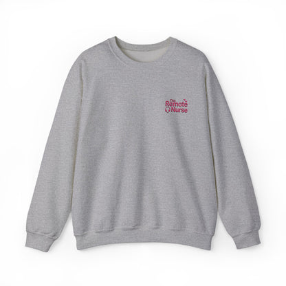 The Remote Nurse Embroidered Crewneck Sweatshirt