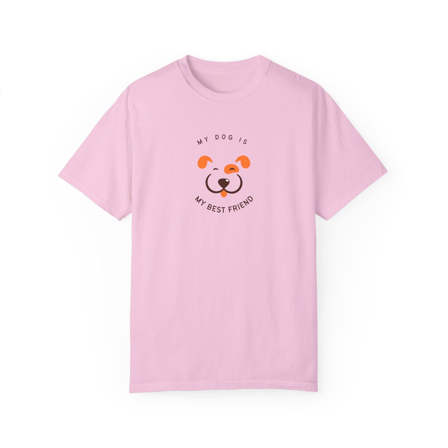 My Dog is My Best Friend T-shirt