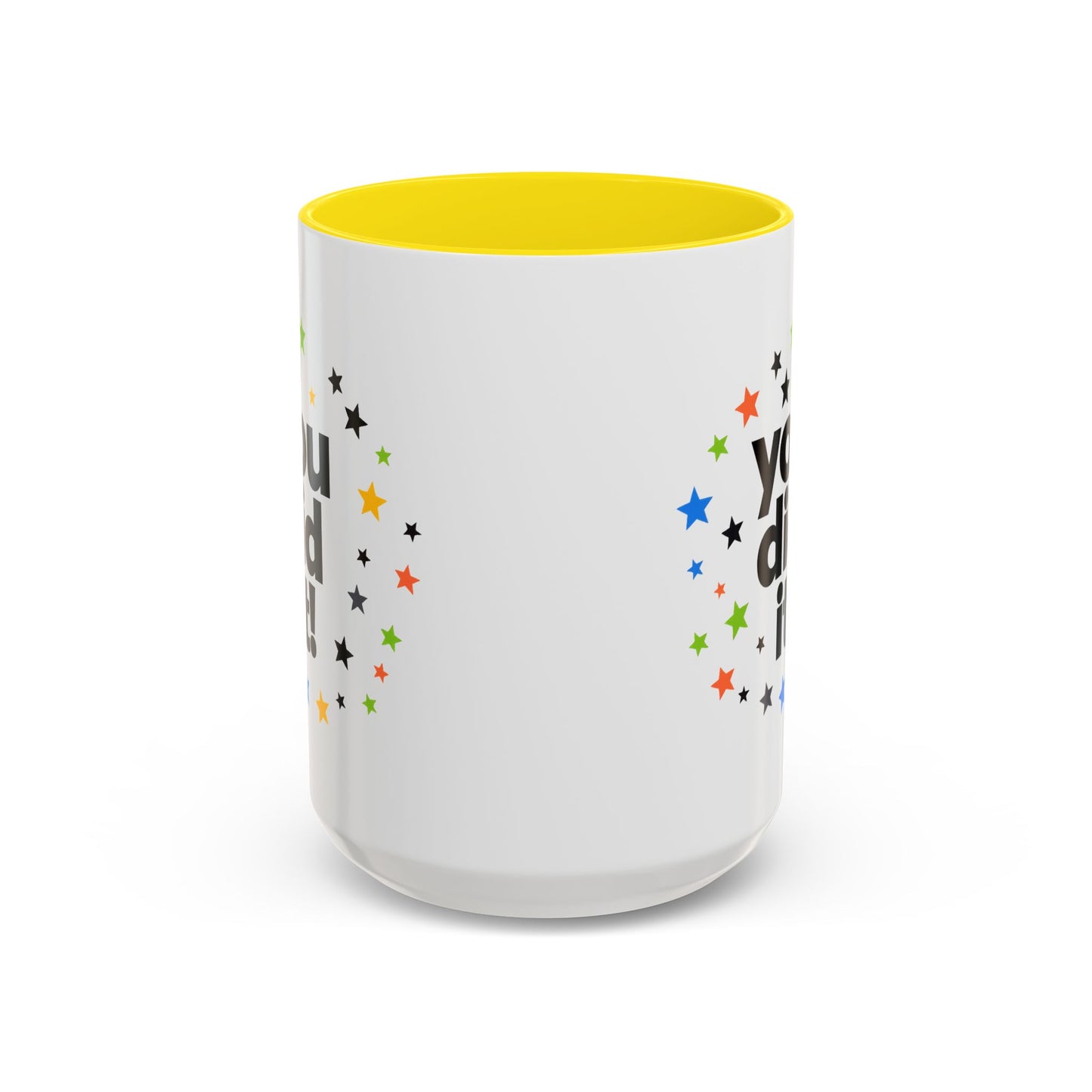 You Did It! Graduation Accent Coffee Mug (11/15oz)