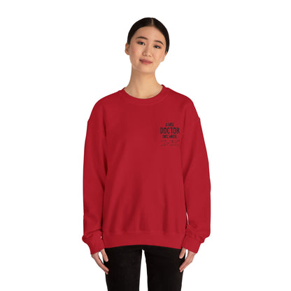 A Wise Doctor Once Wrote Embroidered Crewneck Sweatshirt