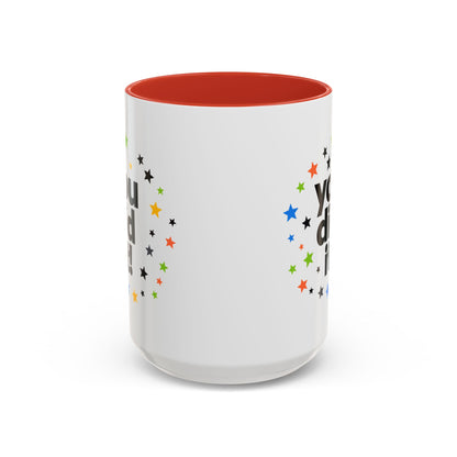 You Did It! Graduation Accent Coffee Mug (11/15oz)