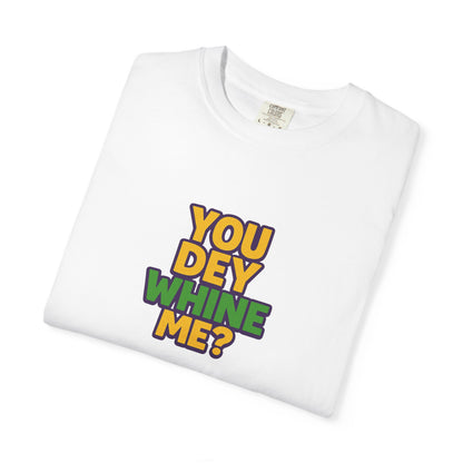 You Dey Whine Me Oversized T-shirt