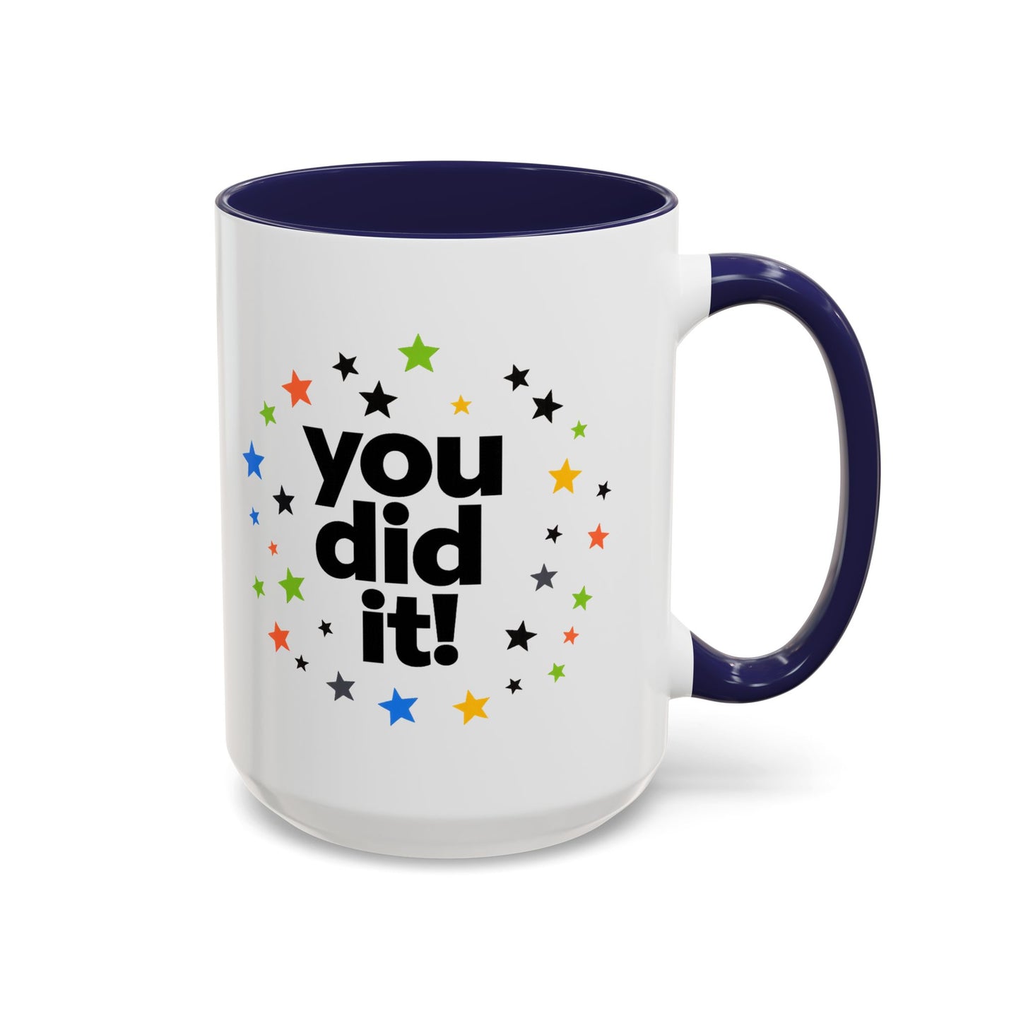 You Did It! Graduation Accent Coffee Mug (11/15oz)