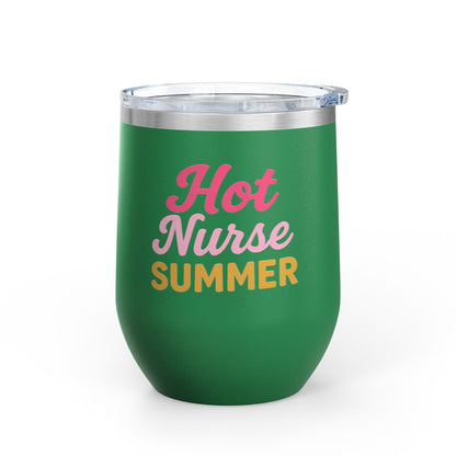 Hot Nurse Summer Wine Tumbler (12 oz)