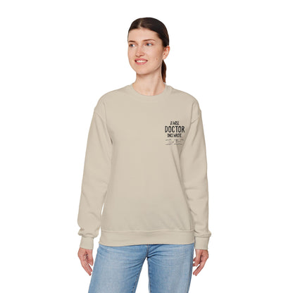 A Wise Doctor Once Wrote Embroidered Crewneck Sweatshirt