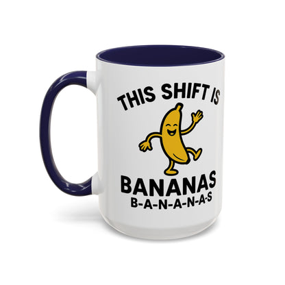 This Shift is Bananas Dancing Accent Mug (11, 15 oz)