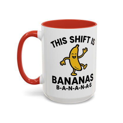This Shift is Bananas Dancing Accent Mug (11, 15 oz)